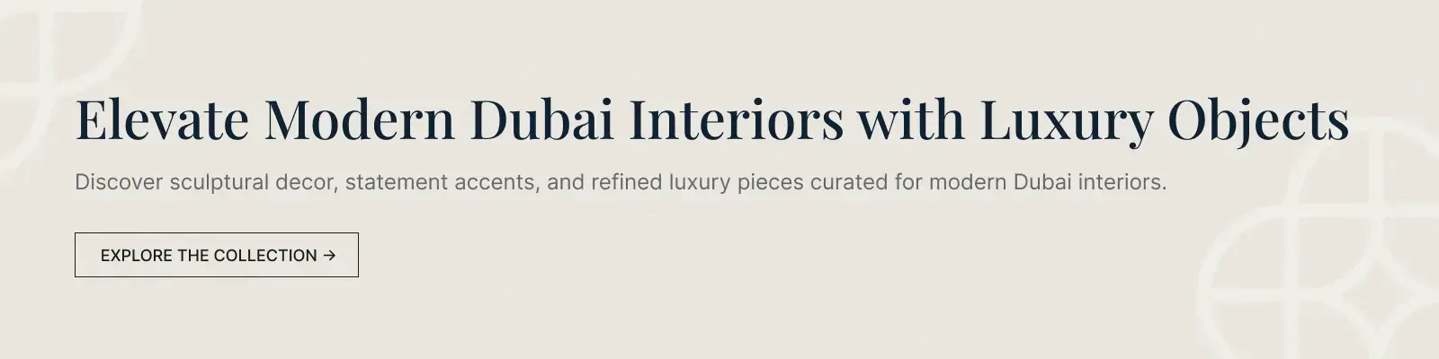 Luxury objects collection for modern Dubai interiors